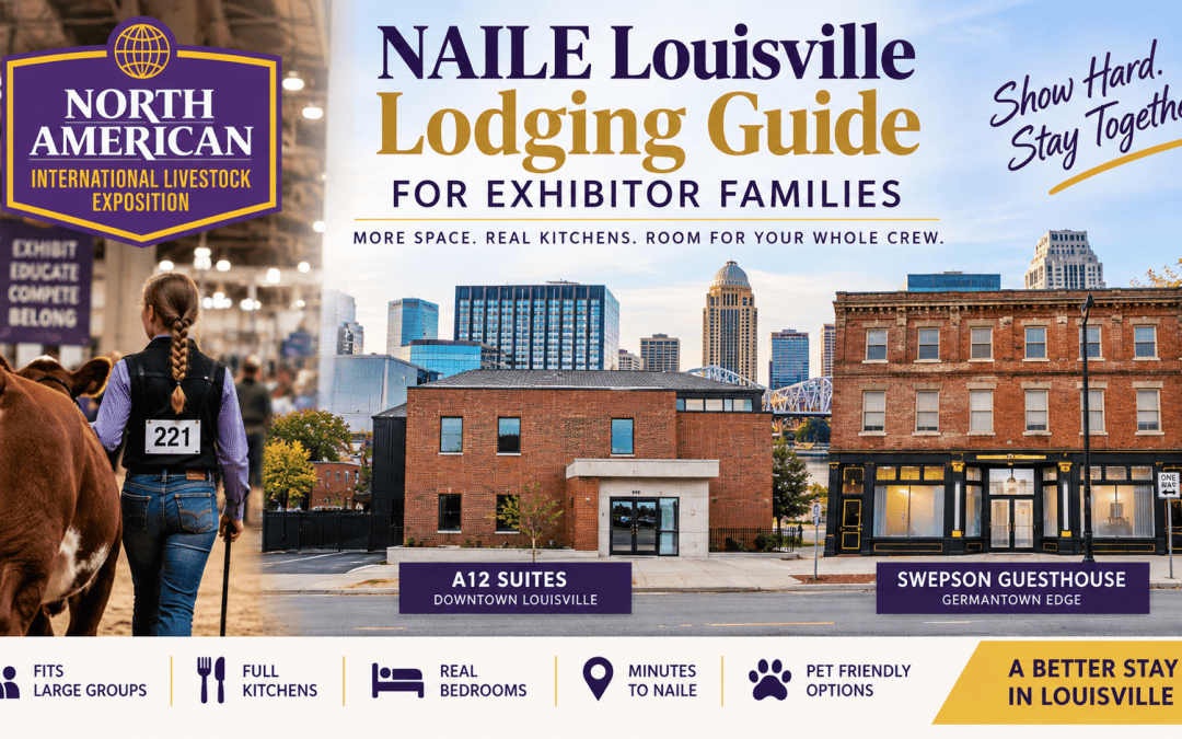 NAILE Louisville Lodging Guide for Exhibitor Families